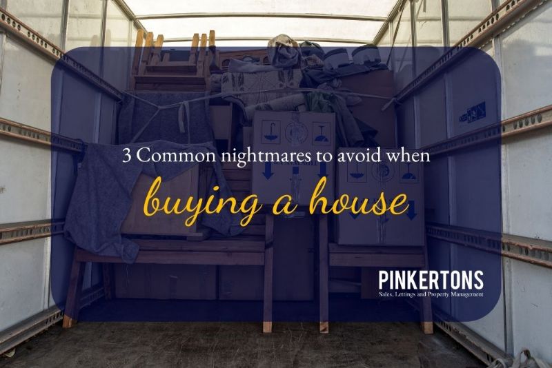 3 Common nightmares to avoid when buying a house